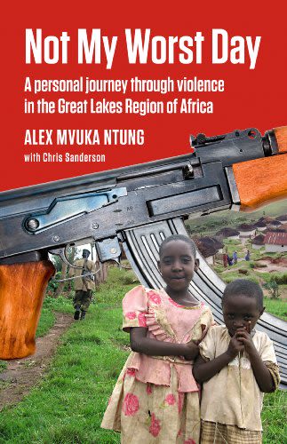 Book cover of Not My Worst Day by Alex Mvuka Ntung